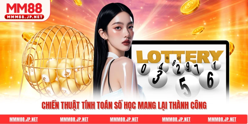 Chiến thuật tính toán số học mang lại thành công