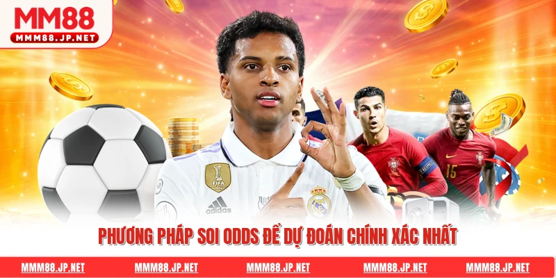 Phương pháp soi odds để dự đoán chính xác nhất