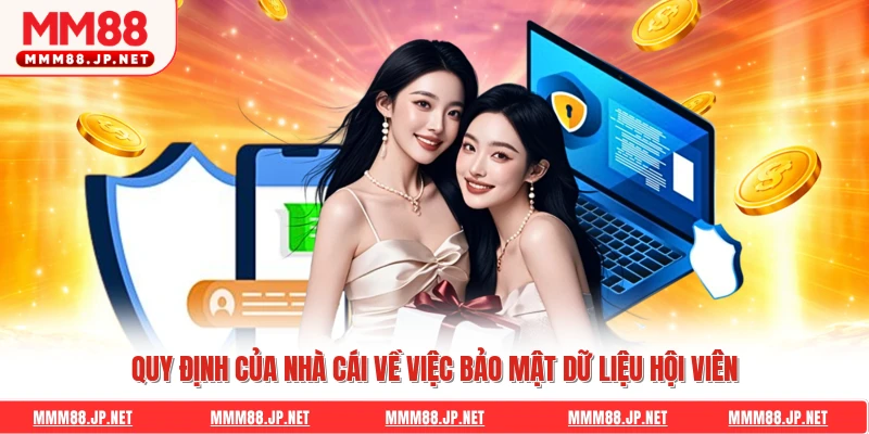 Quy định của nhà cái về việc bảo mật dữ liệu hội viên